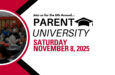 Join us for our 6th Annual Parent University